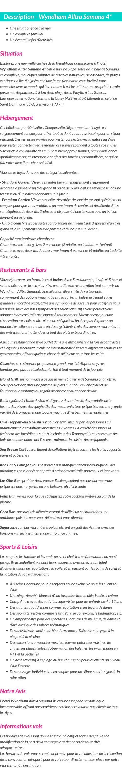 Détails du séjour