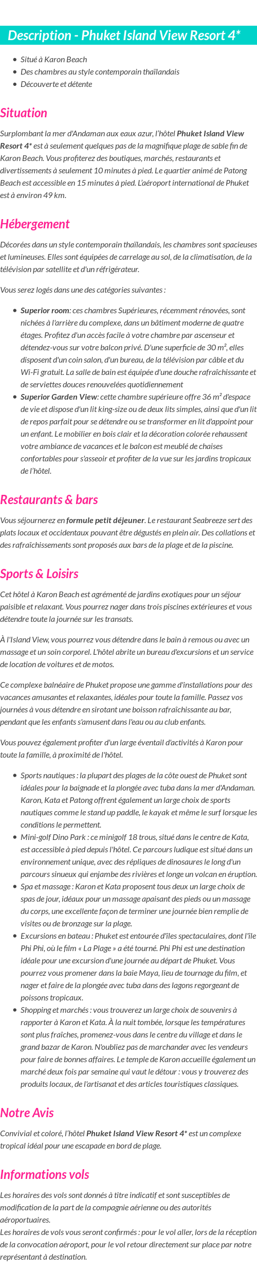 Détails du séjour