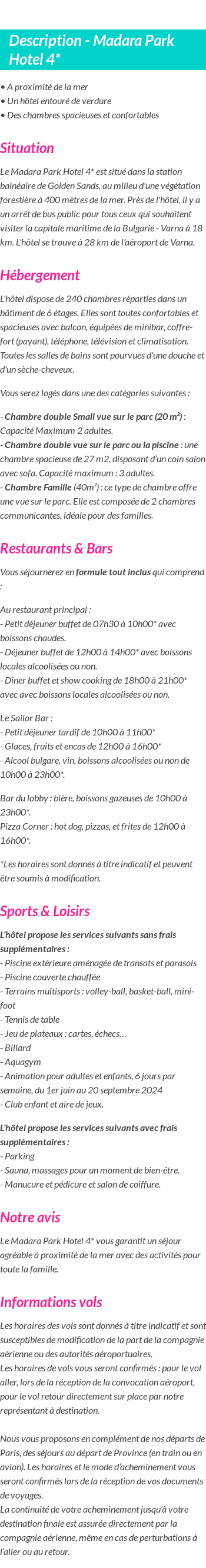 Détails du séjour