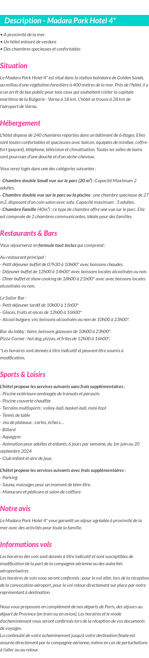 Détails du séjour