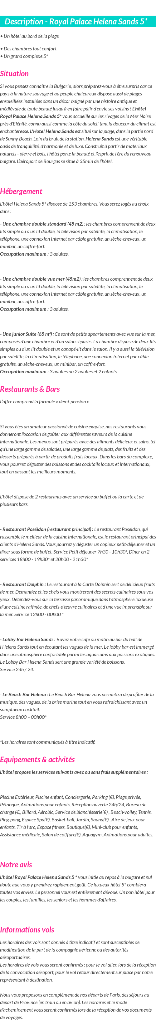 Détails du séjour