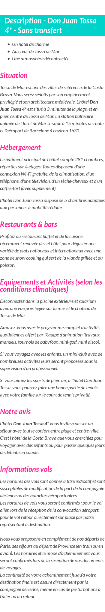 Détails du séjour
