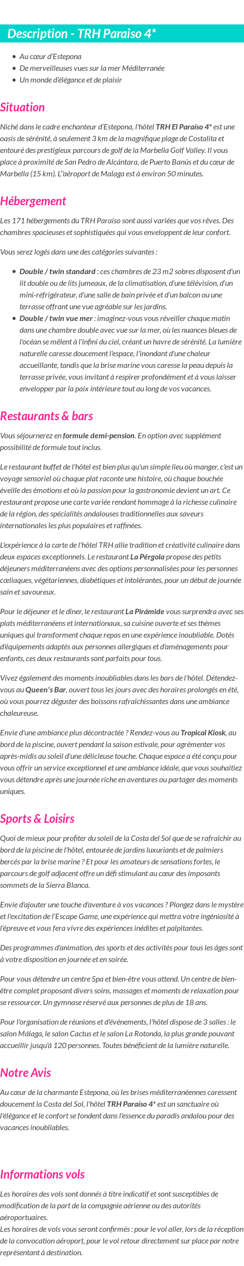 Détails du séjour