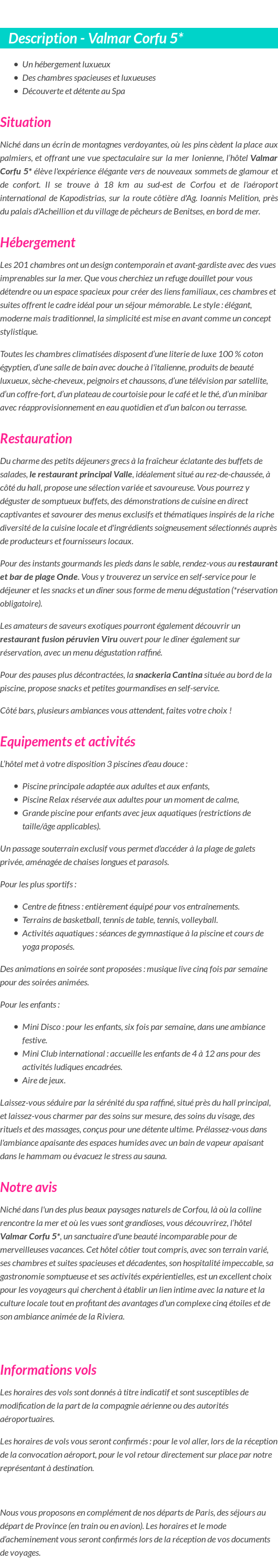 Détails du séjour