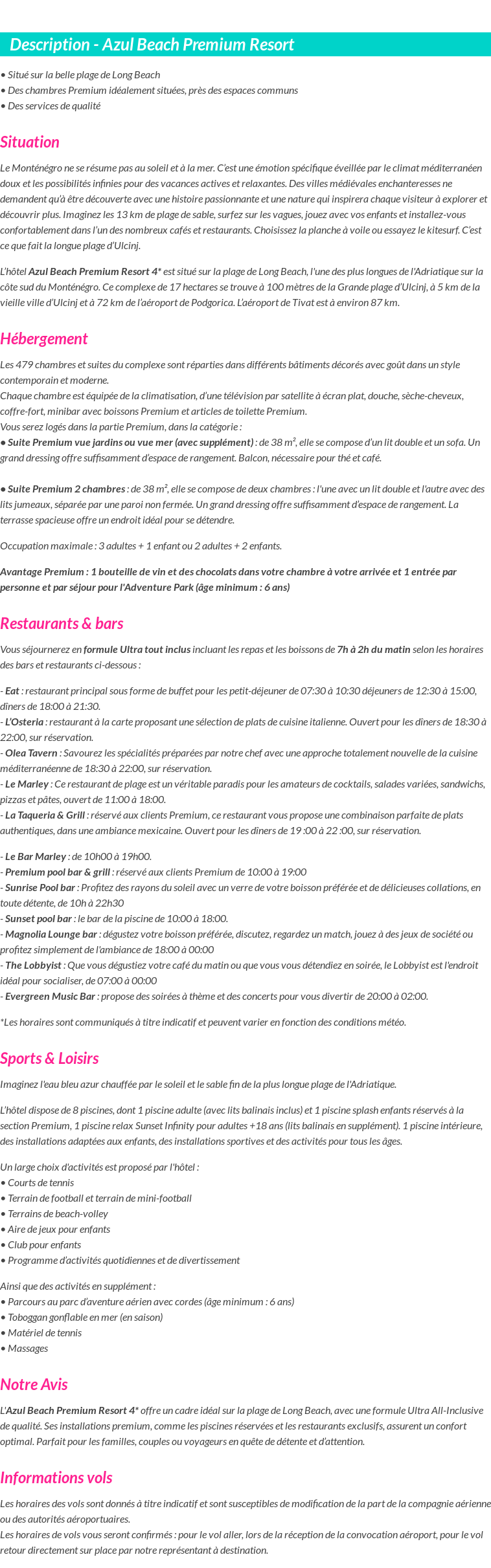 Détails du séjour