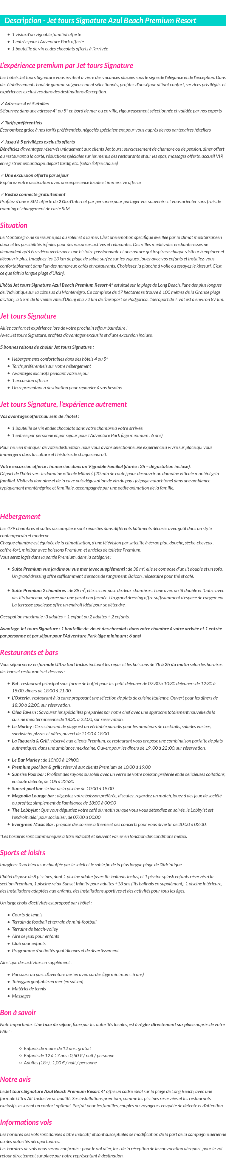Détails du séjour