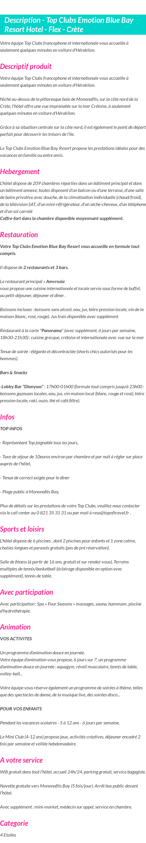 Détails du séjour