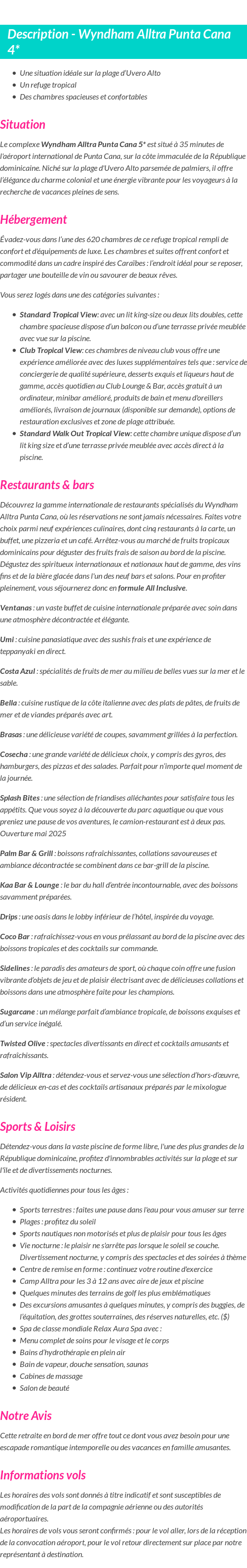 Détails du séjour