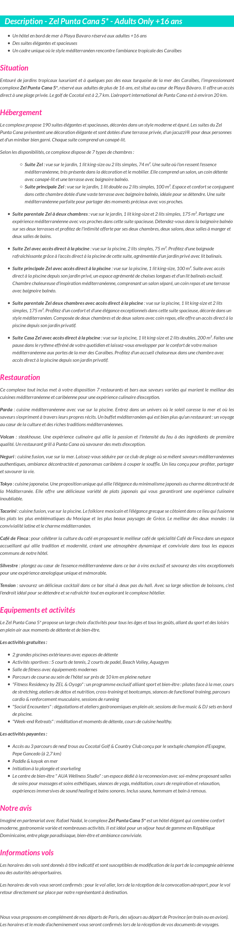 Détails du séjour