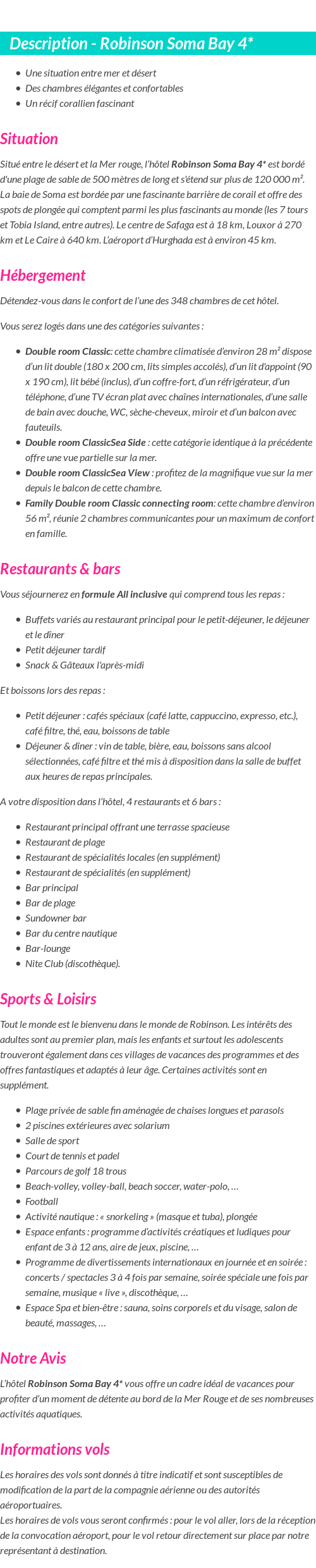 Détails du séjour