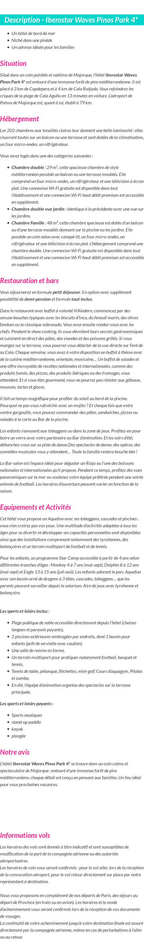 Détails du séjour