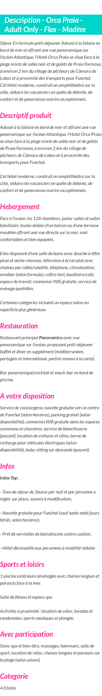 Détails du séjour