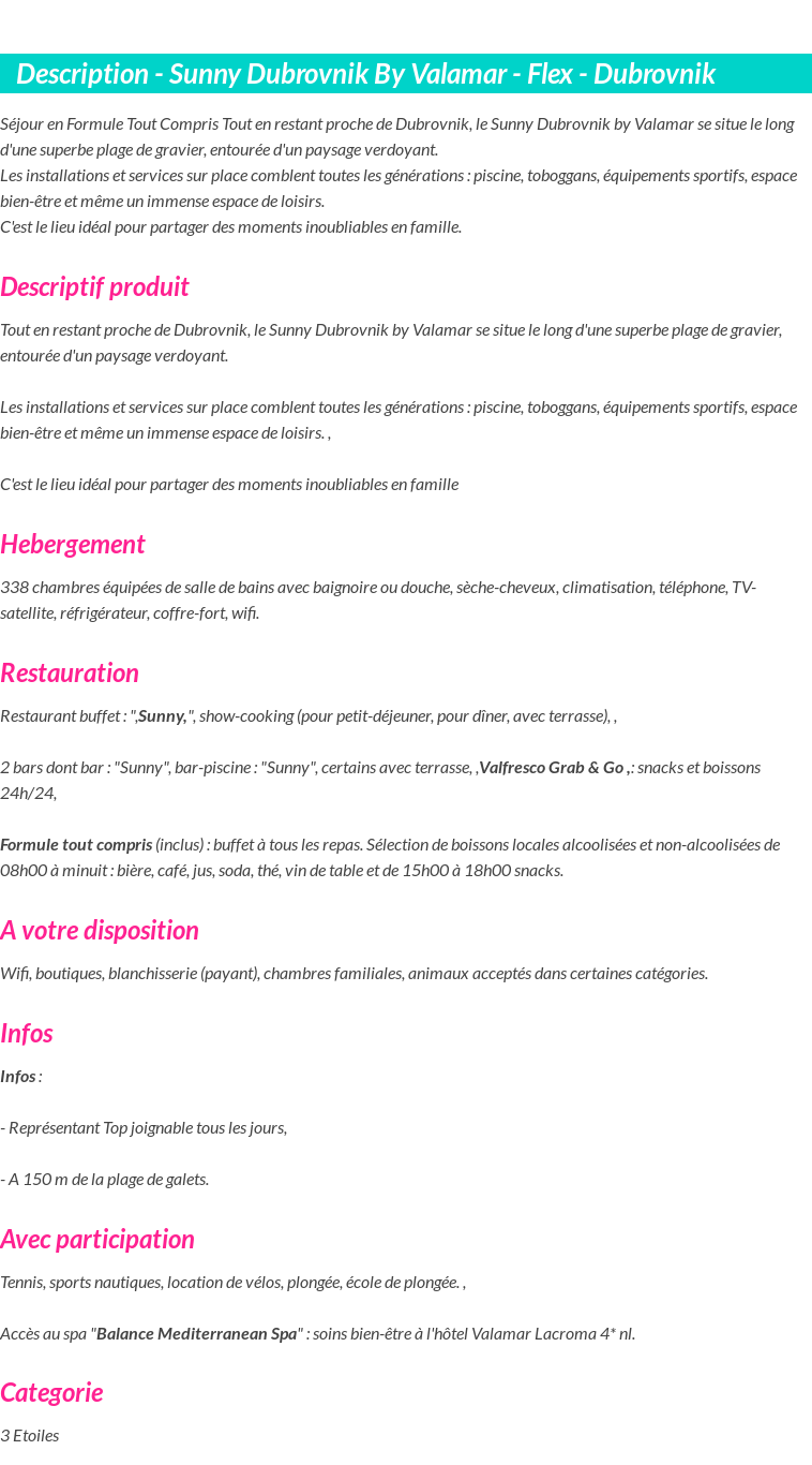 Détails du séjour