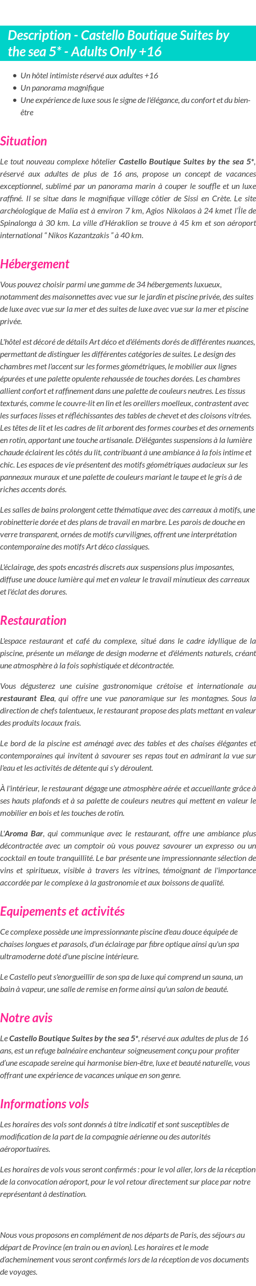 Détails du séjour