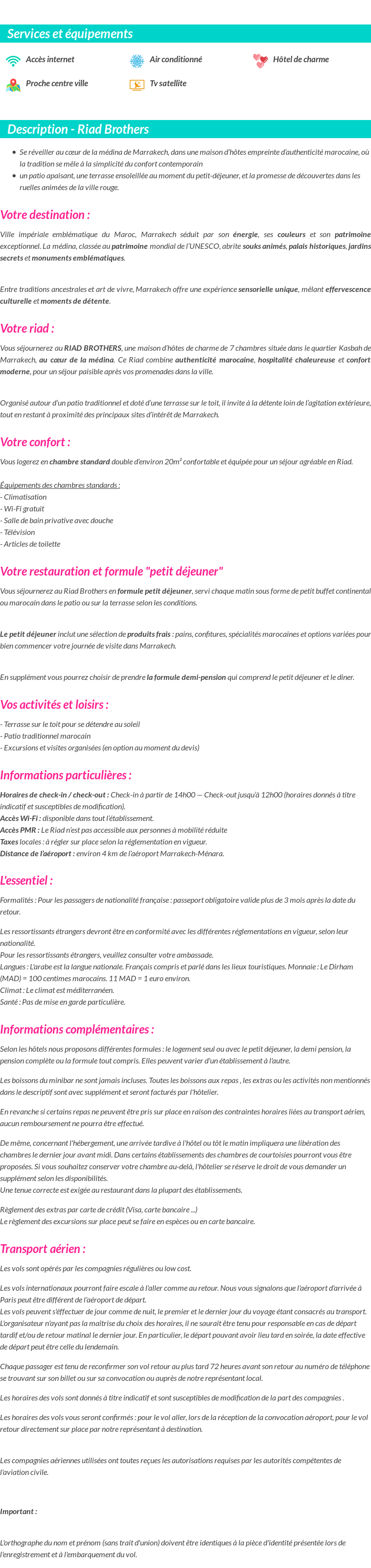 Détails du séjour
