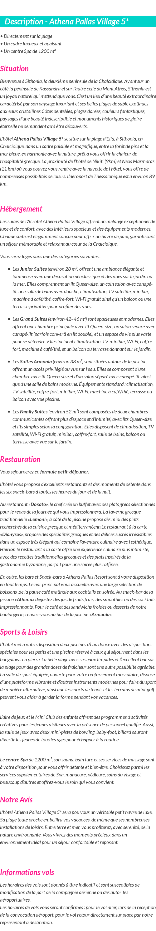 Détails du séjour