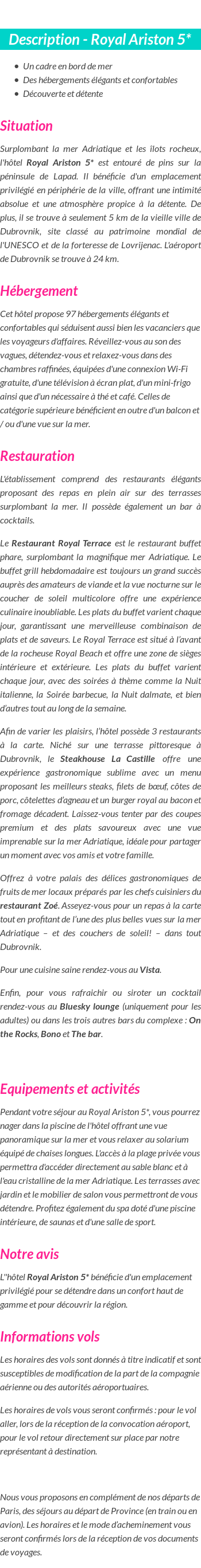 Détails du séjour