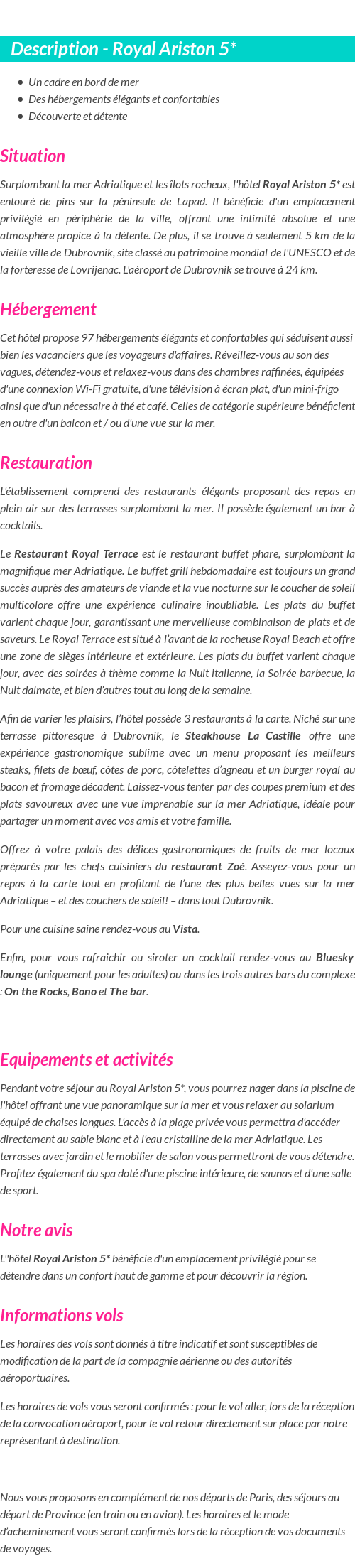 Détails du séjour