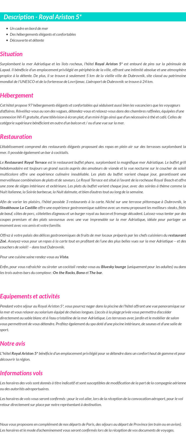 Détails du séjour