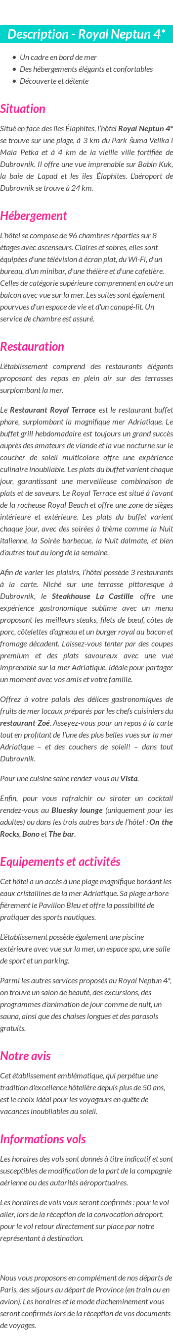 Détails du séjour