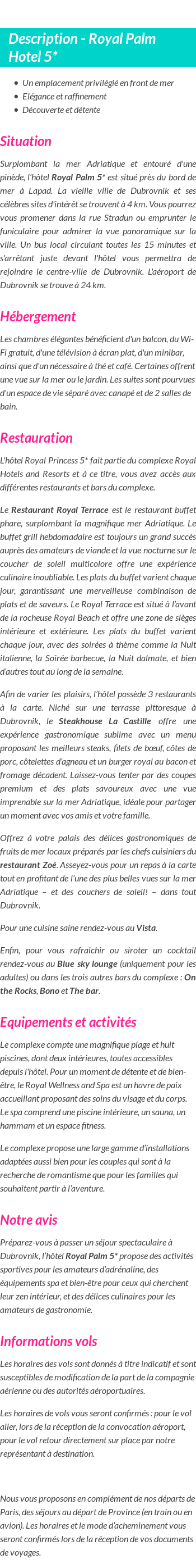Détails du séjour