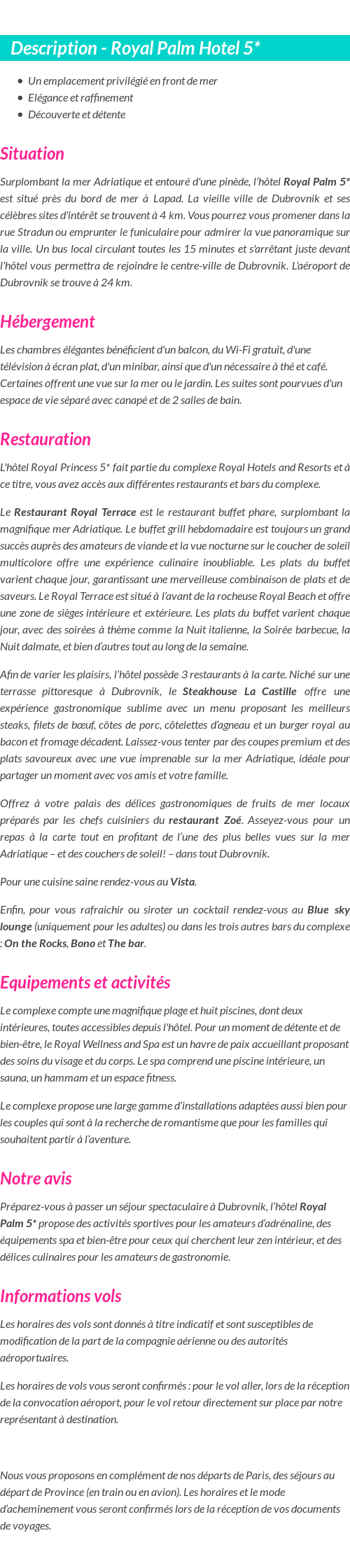 Détails du séjour