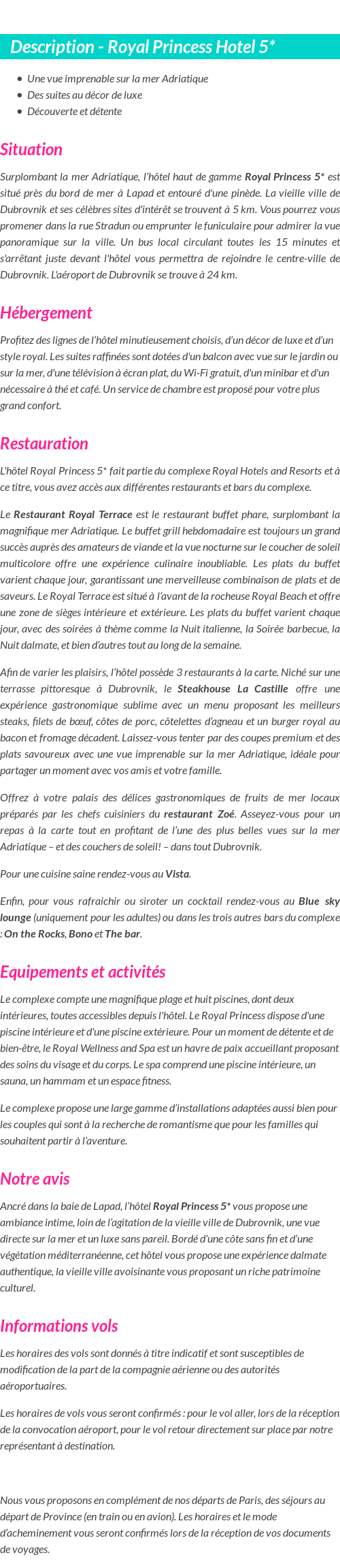 Détails du séjour