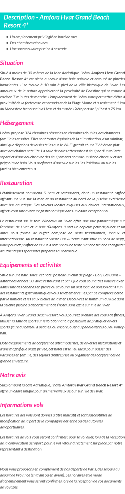 Détails du séjour