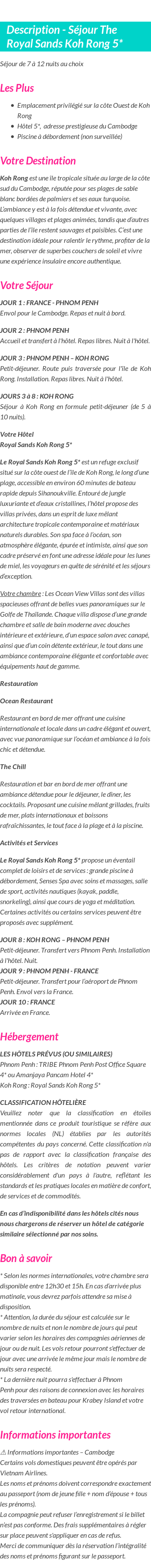 Détails du séjour