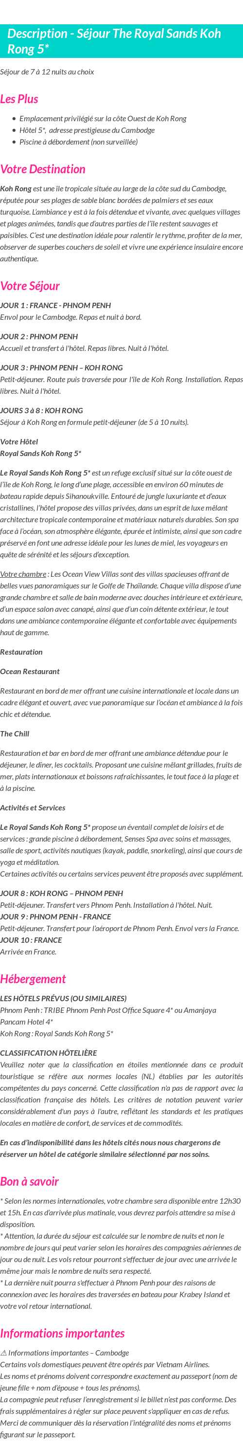 Détails du séjour