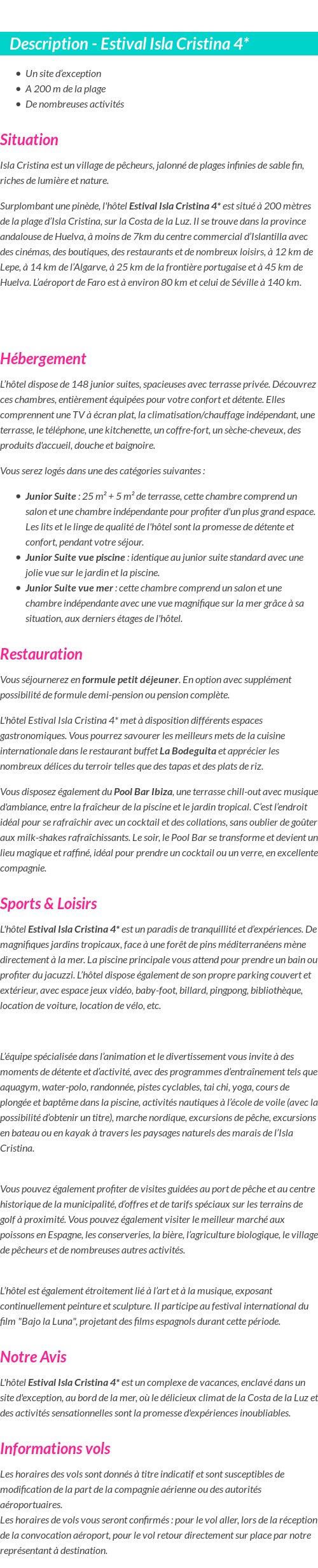 Détails du séjour