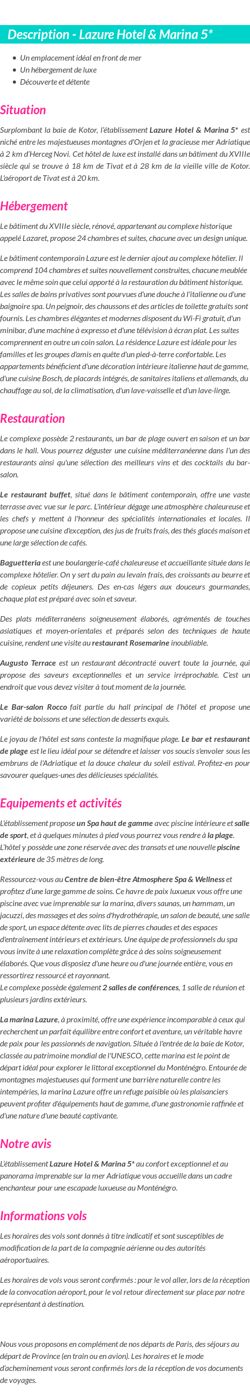Détails du séjour