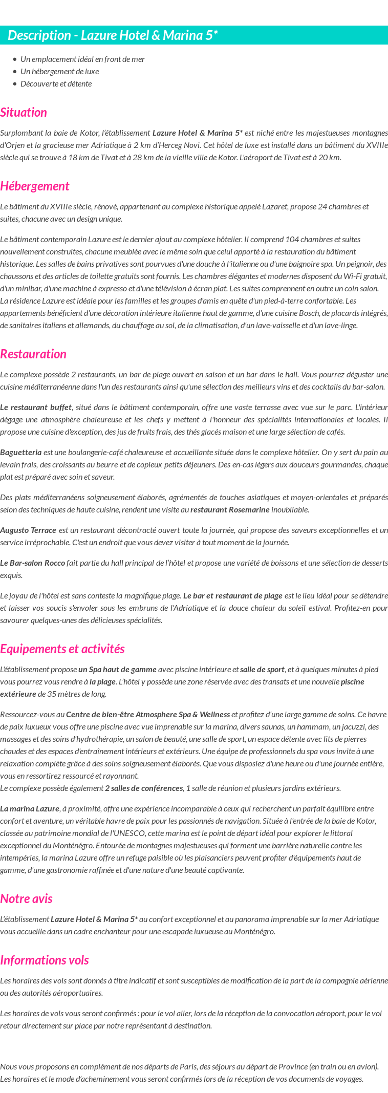 Détails du séjour