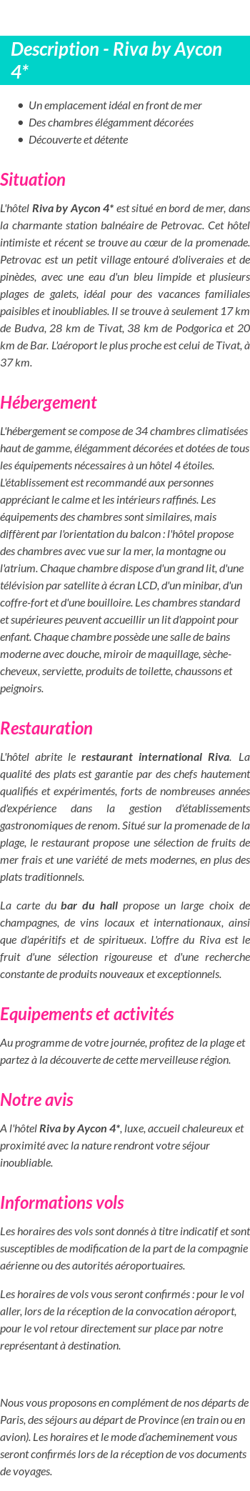 Détails du séjour