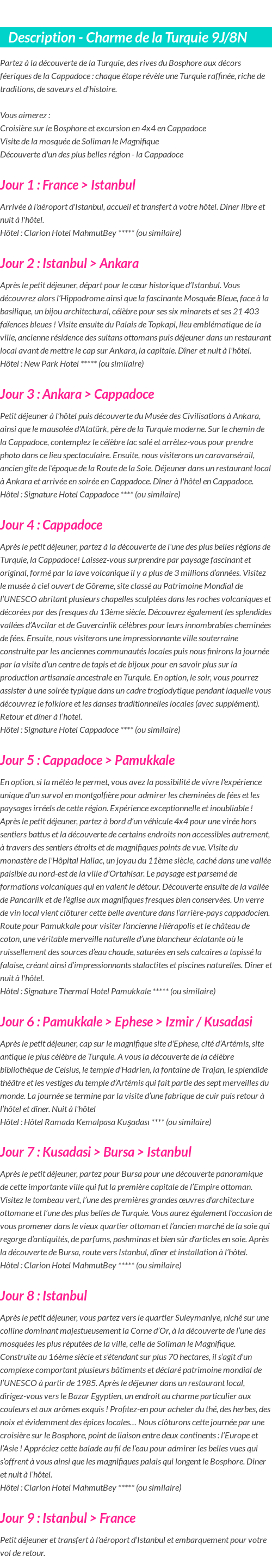 Détails du séjour