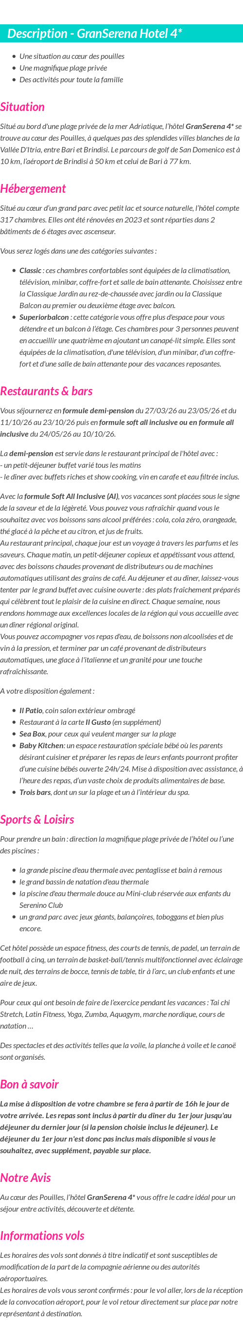 Détails du séjour