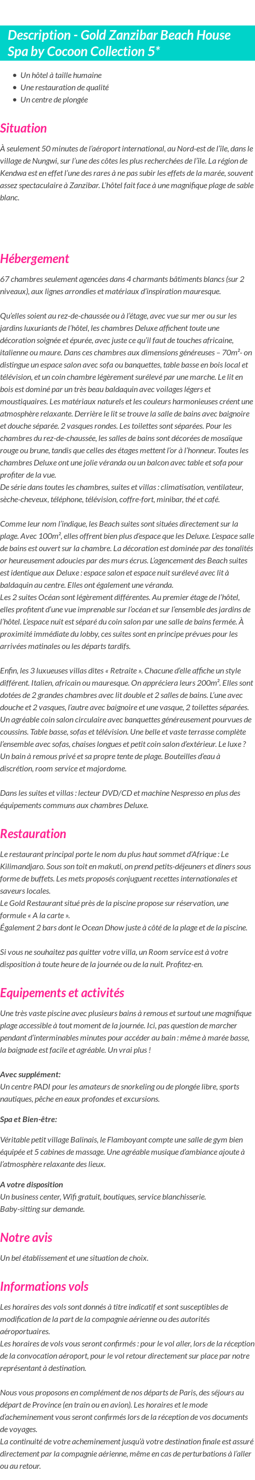 Détails du séjour
