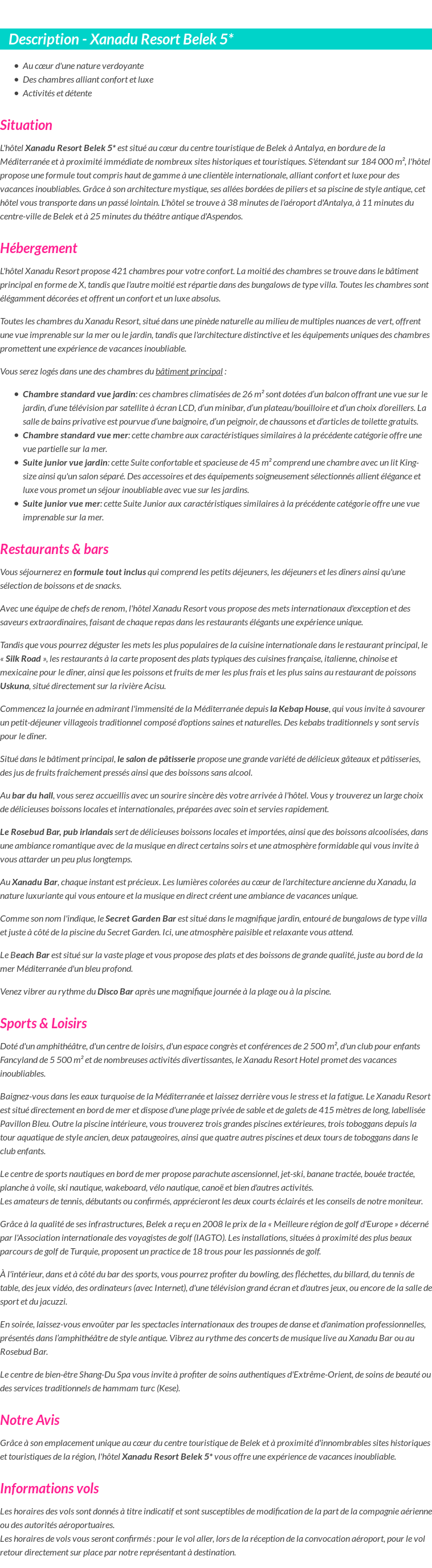 Détails du séjour