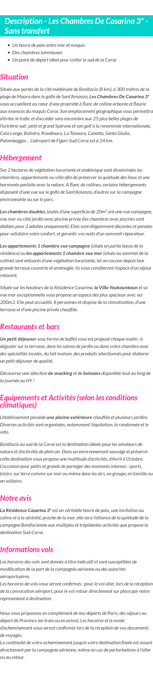 Détails du séjour