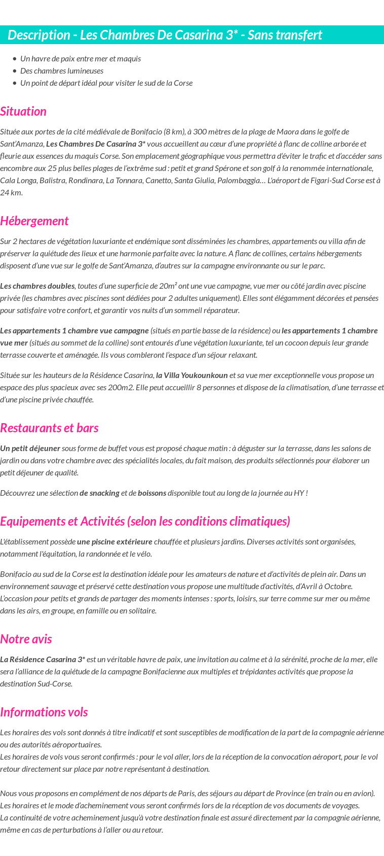 Détails du séjour