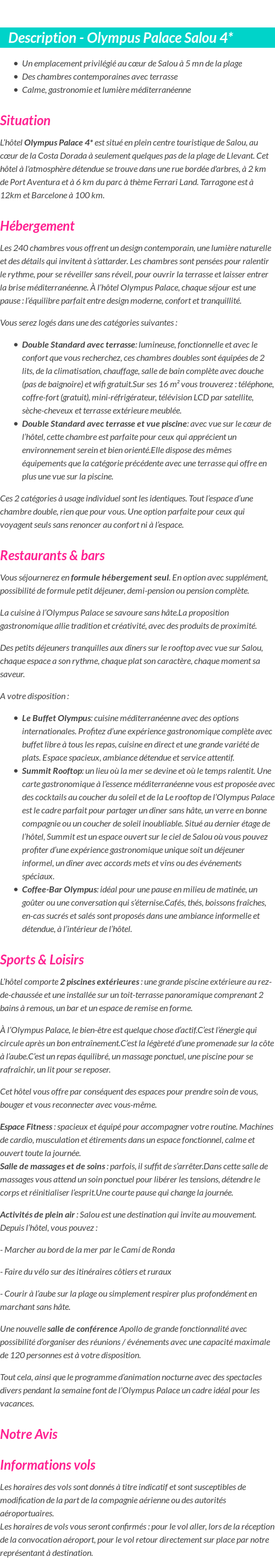 Détails du séjour