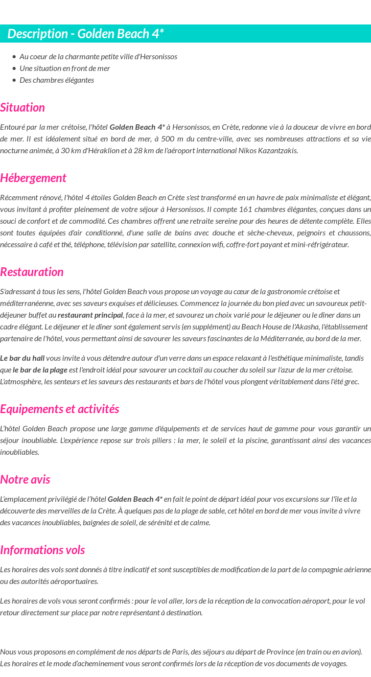 Détails du séjour
