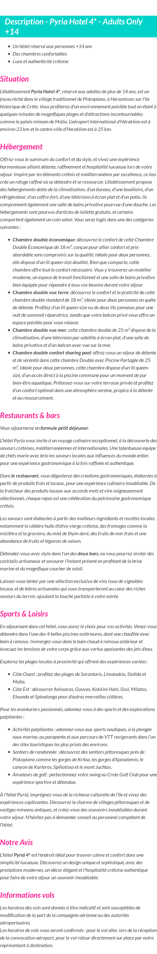 Détails du séjour