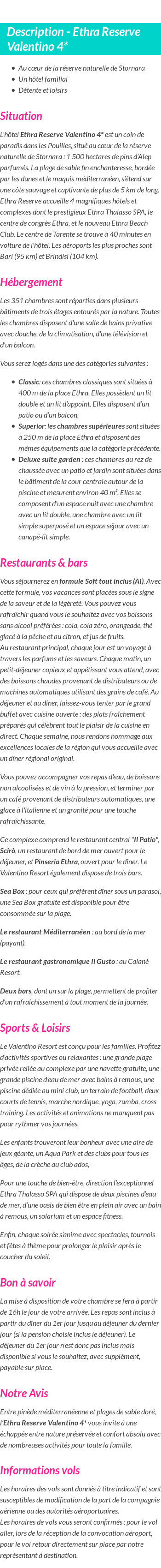 Détails du séjour