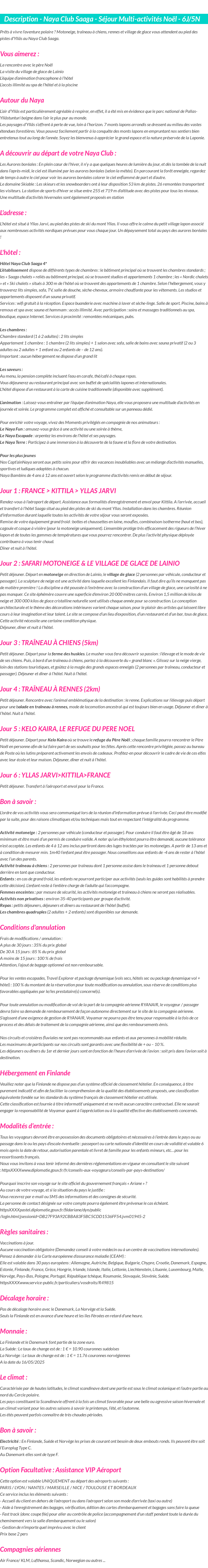 Détails du séjour