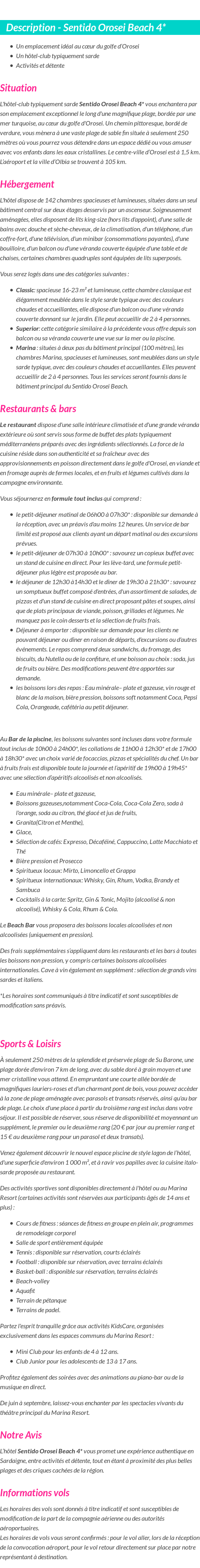 Détails du séjour