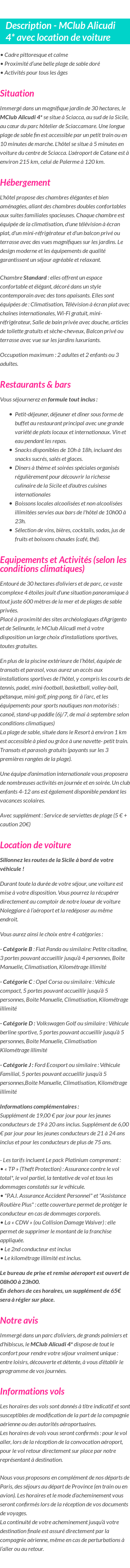 Détails du séjour