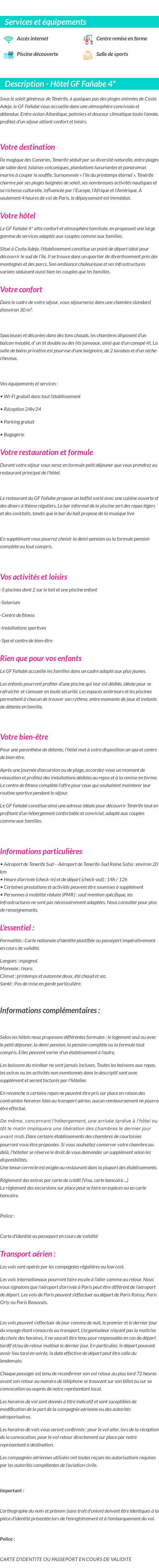 Détails du séjour