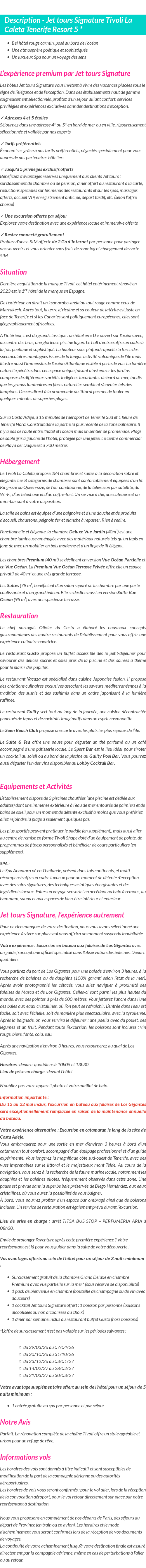 Détails du séjour