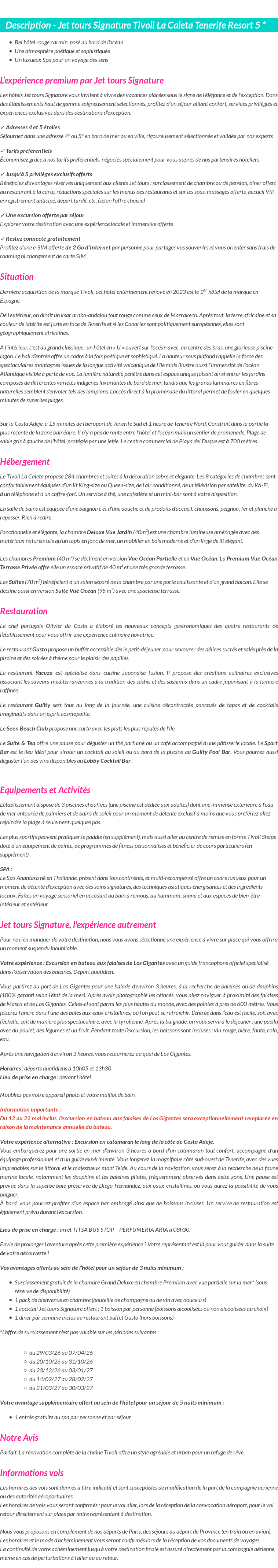 Détails du séjour
